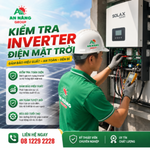 Kiểm tra các thông số và cảnh báo lỗi trên biến tần Inverter để xử lý dứt điểm nguyên nhân lắp điện mặt trời mà hóa đơn vẫn cao