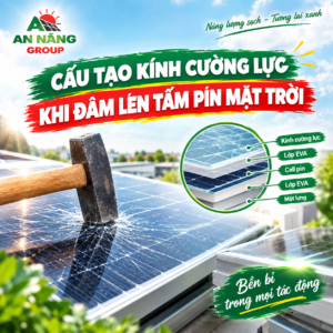 Cấu tạo lớp kính cường lực và cell pin silicon giải thích lý do tại sao phải cẩn trọng khi dẫm lên tấm pin mặt trời