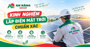 Kinh nghiệm lắp điện mặt trời và khảo sát mái nhà thực tế cho khách hàng