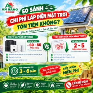 So sánh chi phí đóng tiền điện 25 năm và chi phí đầu tư ban đầu để thấy rõ lắp điện mặt trời tốn tiền hay không